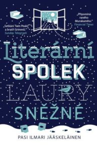 Pasi Ilmari Jääskeläinen: Literární spolek Laury Sněžné (obálka knihy)