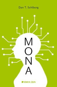 Dan T. Sehlberg: Mona