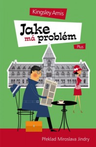 Kingsley Amis: Jake má problém