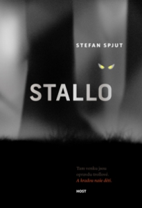 Stefan Spjut: Stallo (obálka knihy)